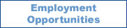 Employment Opportunities